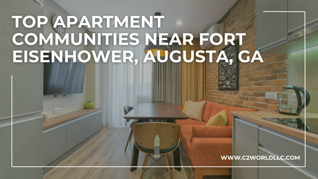 Top Apartment Communities Near Fort Eisenhower, Augusta, GA